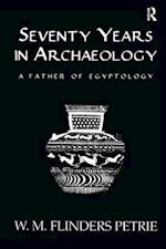 Seventy Years In Archaeology