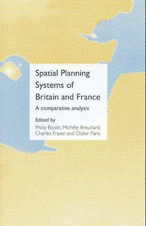 Spatial Planning Systems of Britain and France
