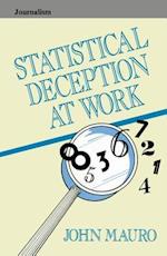 Statistical Deception at Work