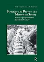 Structure and Process in a Melanesian Society
