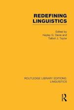 Redefining Linguistics (RLE Linguistics A: General Linguistics)