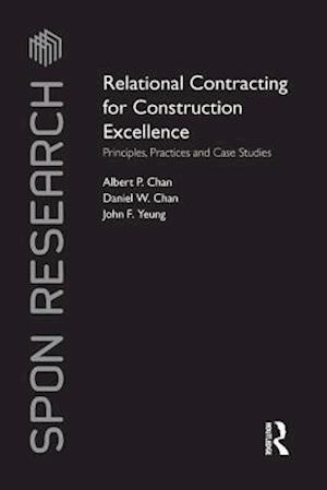 Relational Contracting for Construction Excellence