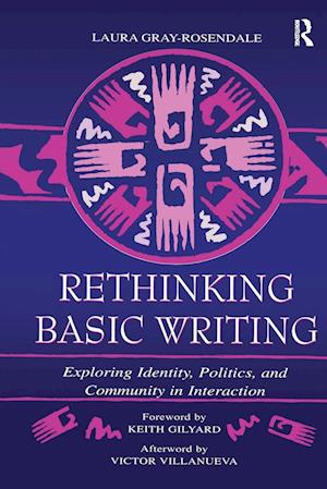 Rethinking Basic Writing