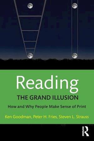 Reading- The Grand Illusion