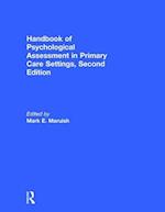 Handbook of Psychological Assessment in Primary Care Settings, Second Edition