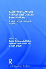 Attachment Across Clinical and Cultural Perspectives