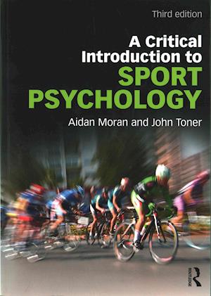 A Critical Introduction to Sport Psychology