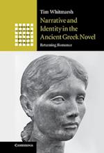 Narrative and Identity in the Ancient Greek Novel