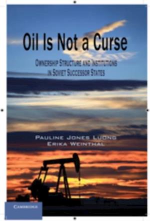 Oil Is Not a Curse