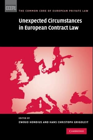 Unexpected Circumstances in European Contract Law