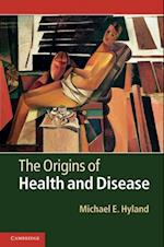 Origins of Health and Disease
