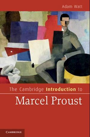 Cambridge Introduction to Marcel Proust