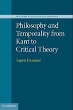 Philosophy and Temporality from Kant to Critical Theory