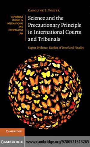 Science and the Precautionary Principle in International Courts and Tribunals