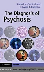 Diagnosis of Psychosis