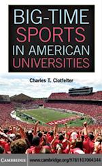 Big-Time Sports in American Universities