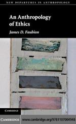 Anthropology of Ethics