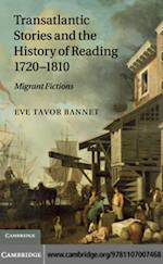 Transatlantic Stories and the History of Reading, 1720-1810
