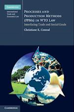 Processes and Production Methods (PPMs) in WTO Law