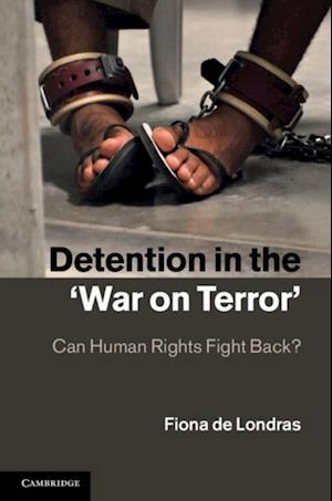 Detention in the 'War on Terror'