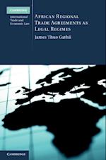 African Regional Trade Agreements as Legal Regimes