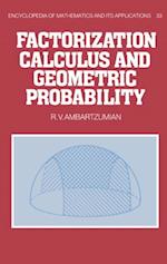 Factorization Calculus and Geometric Probability