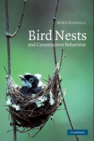 Bird Nests and Construction Behaviour