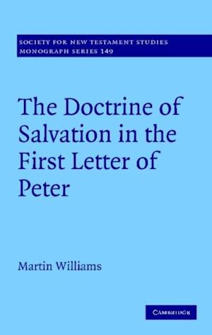 Doctrine of Salvation in the First Letter of Peter