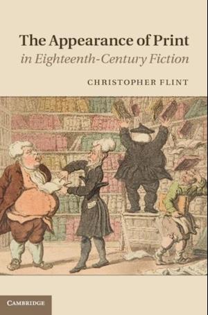 Appearance of Print in Eighteenth-Century Fiction