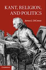 Kant, Religion, and Politics