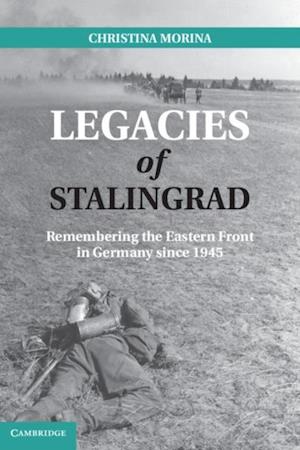 Legacies of Stalingrad