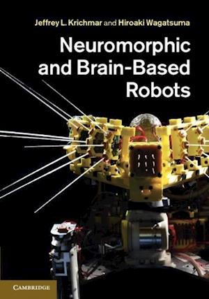 Neuromorphic and Brain-Based Robots