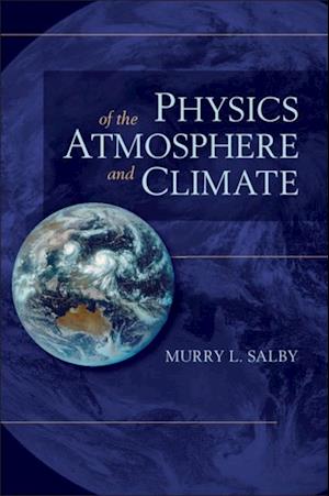 Physics of the Atmosphere and Climate