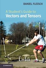 Student's Guide to Vectors and Tensors