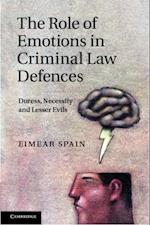 Role of Emotions in Criminal Law Defences
