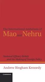International Ambitions of Mao and Nehru