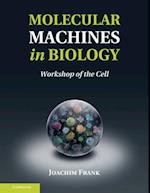Molecular Machines in Biology
