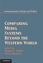 Comparing Media Systems Beyond the Western World