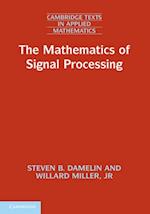Mathematics of Signal Processing