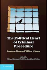 Political Heart of Criminal Procedure