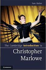Cambridge Introduction to Christopher Marlowe