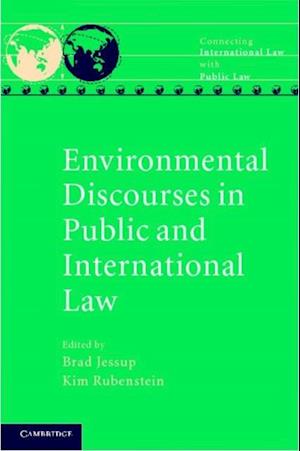 Environmental Discourses in Public and International Law