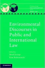 Environmental Discourses in Public and International Law