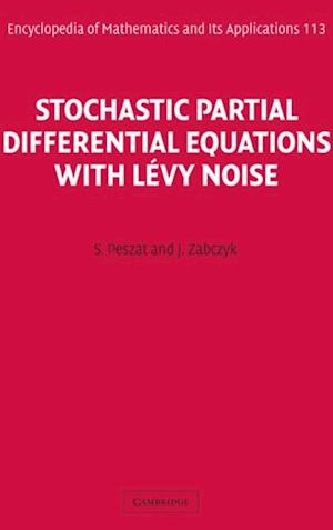 Stochastic Partial Differential Equations with Levy Noise