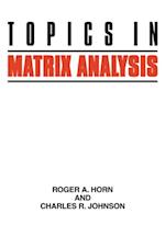 Topics in Matrix Analysis