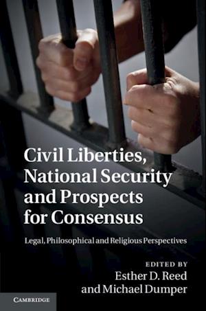 Civil Liberties, National Security and Prospects for Consensus