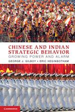 Chinese and Indian Strategic Behavior