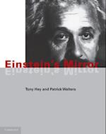 Einstein''s Mirror