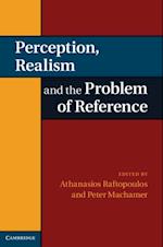 Perception, Realism, and the Problem of Reference