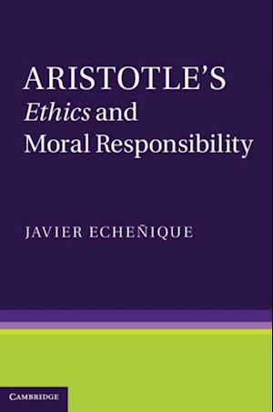 Aristotle's Ethics and Moral Responsibility